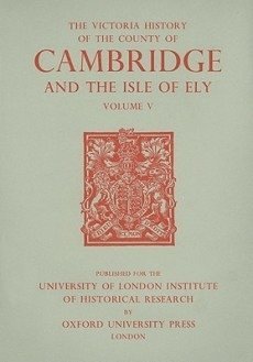 bokomslag A History of the County of Cambridge and the Isle of Ely