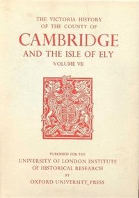 bokomslag A History of the County of Cambridge and the Isle of Ely
