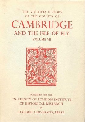 C. R. Elrington, C R Elrington, J. J. Wilkes, J J Wilkes - A History of the County of Cambridge and the Isle of Ely, Inbunden
