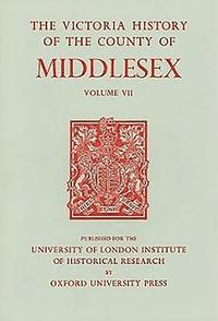 bokomslag A History of the County of Middlesex