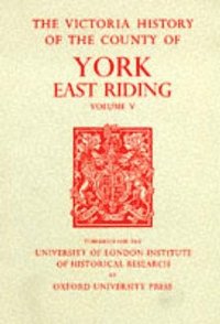 bokomslag A History of the County of York East Riding