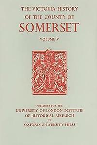 bokomslag A History of the County of Somerset