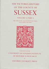 bokomslag A History of the County of Sussex