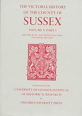 T. P. Hudson - A History of the County of Sussex, Inbunden
