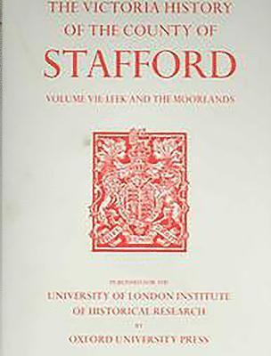 M W Greenslade - A History of the County of Stafford, Inbunden
