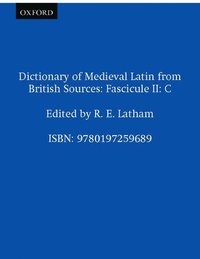 bokomslag Dictionary of Medieval Latin from British Sources: Fascicule II: C