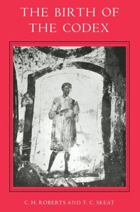 bokomslag The Birth of the Codex