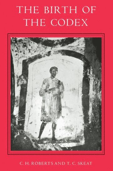 bokomslag The Birth of the Codex