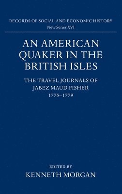 bokomslag An American Quaker in the British Isles