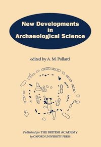 bokomslag New Developments in Archaeological Science