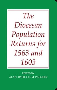bokomslag The Diocesan Population Returns for 1563 and 1603