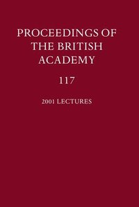 bokomslag Proceedings of the British Academy, Volume 117