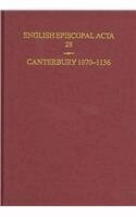 Martin Brett, Joseph Gribbin - English Episcopal Acta 28 Canterbury 1070-1136, Inbunden