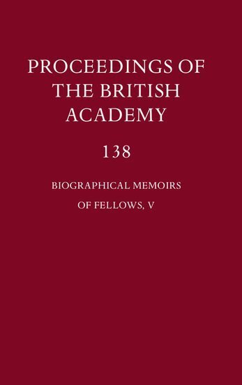 P.J Marshall, CBE, FBA - Proceedings of the British Academy, 138 Biographical Memoirs of Fellows, V, Inbunden