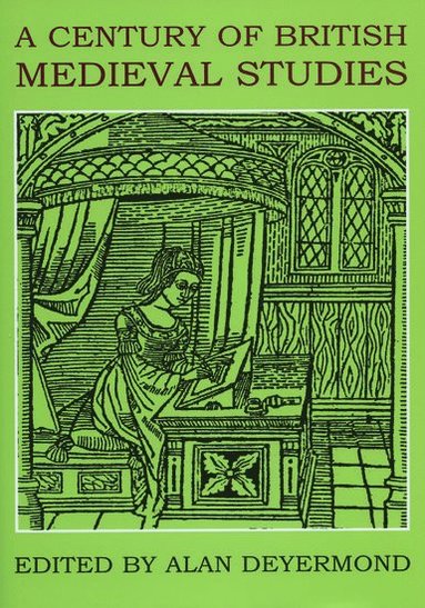 bokomslag Century of British Medieval Studies