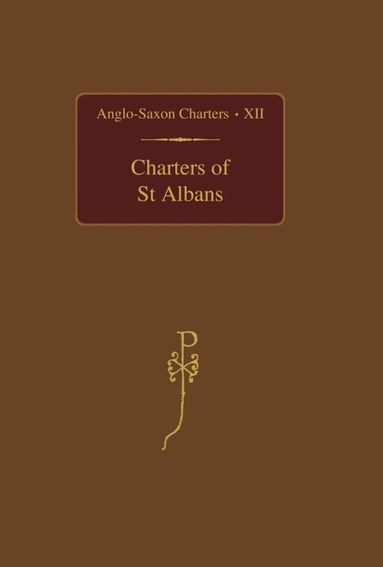 CRICK, Julia Crick - Charters of St Albans, Inbunden
