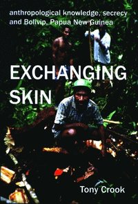 bokomslag Anthropological Knowledge, Secrecy and Bolivip, Papua New Guinea