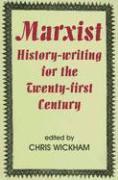 bokomslag Marxist History-writing for the Twenty-first Century