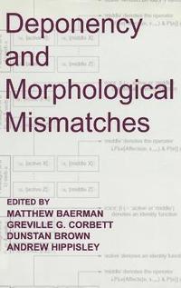 bokomslag Deponency and Morphological Mismatches