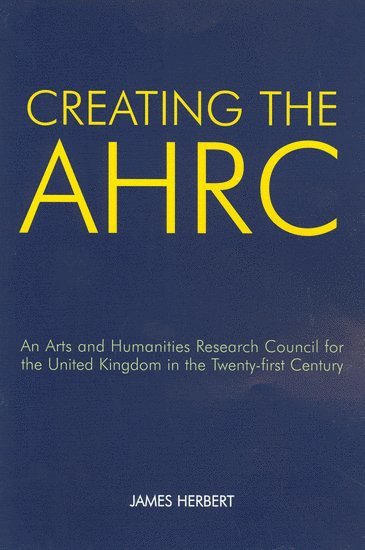 bokomslag Creating the AHRC