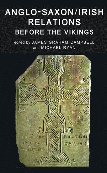 Anglo-Saxon/Irish Relations before the Vikings 1