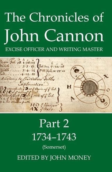 Money, John Money - The Chronicles of John Cannon, Excise Officer and Writing Master, Part 2, Inbunden