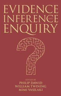 bokomslag Evidence, Inference and Enquiry