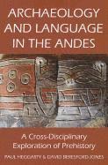 bokomslag Archaeology and Language in the Andes