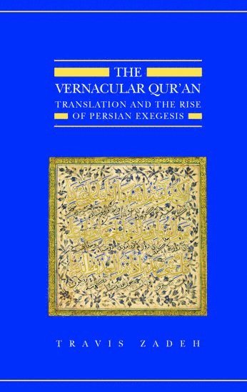 bokomslag The Vernacular Qur'an