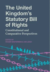 bokomslag The United Kingdom's Statutory Bill of Rights