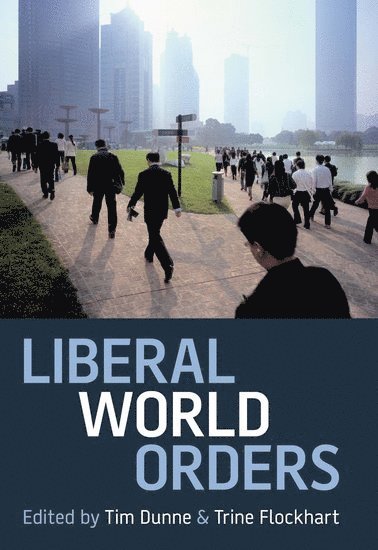 bokomslag Liberal World Orders