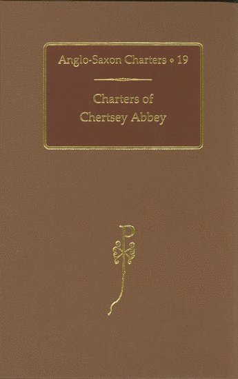 Charters of Chertsey Abbey 1