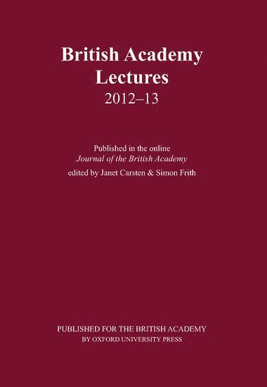 British Academy Lectures 2012-13 1