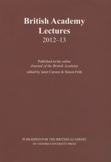 British Academy Lectures 2012-13