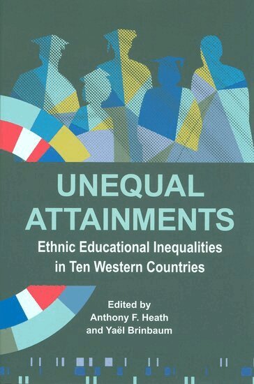 Anthony Heath, Yaël Brinbaum - Unequal Attainments, Inbunden