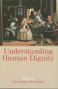 bokomslag Understanding Human Dignity