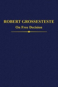 bokomslag Robert Grosseteste
