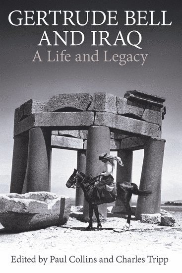 bokomslag Gertrude Bell and Iraq