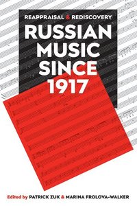 bokomslag Russian Music since 1917