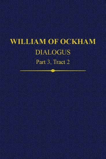 bokomslag William of Ockham, Dialogus