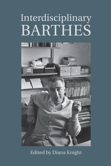 bokomslag Interdisciplinary Barthes