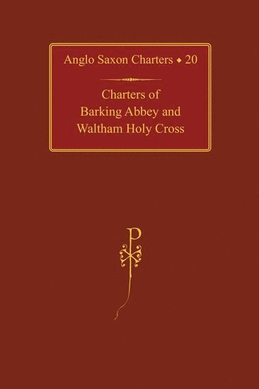 Charters of Barking Abbey and Waltham Holy Cross 1