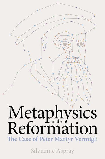 bokomslag Metaphysics in the Reformation