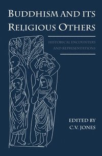 bokomslag Buddhism and Its Religious Others