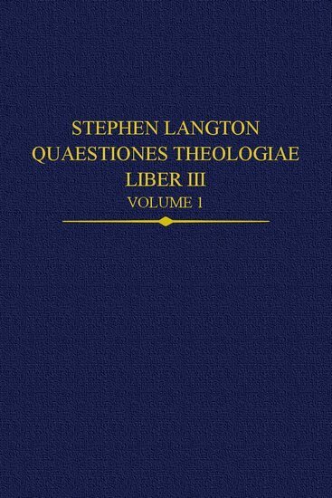 Magdalena Bieniak, Wojciech Wciórka - Stephen Langton, Quaestiones Theologiae, Inbunden