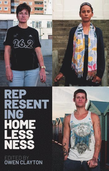 Representing Homelessness 1