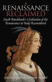 bokomslag A Renaissance Reclaimed