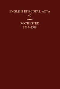bokomslag English Episcopal Acta 46