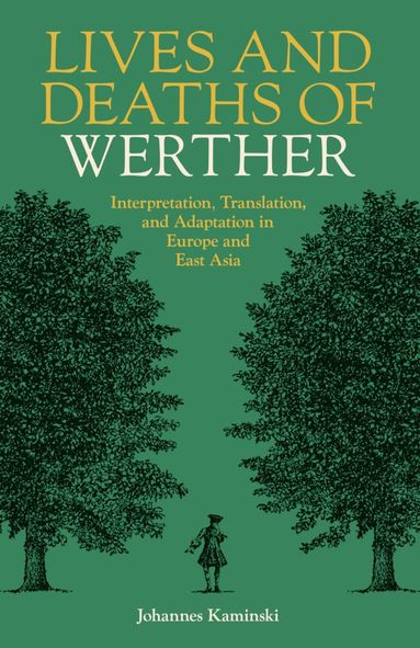 bokomslag Lives and Deaths of Werther