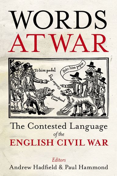 Andrew Hadfield, Paul Hammond, Andrew Hadfield, Paul Hammond - Words at War, Inbunden